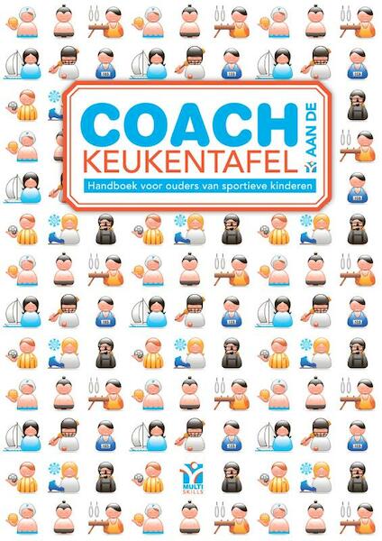 Coach aan de keukentafel - R. Bolhuis (ISBN 9789076106199)