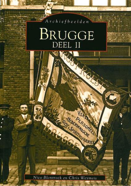 Brugge II - C. Weymeis, N. Blontrock (ISBN 9789076684550)