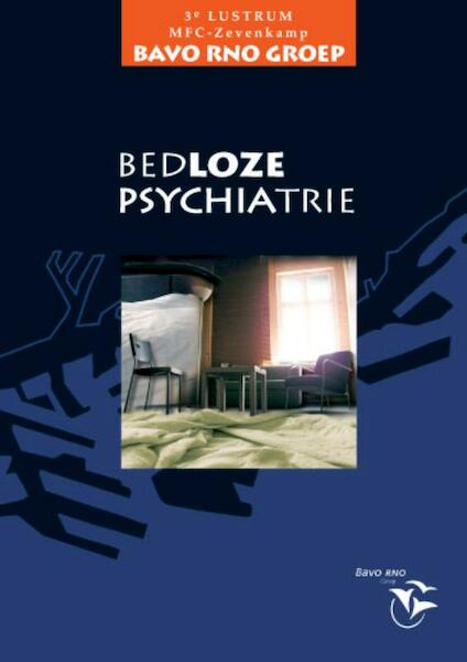 Bedloze psychiatrie - (ISBN 9789077322185)