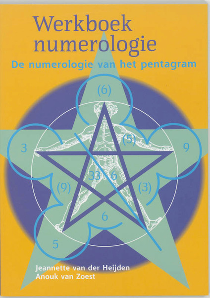 Werkboek numerologie - J. van der Heijden, Joke van der Heijden, A. van Zoest (ISBN 9789073798465)