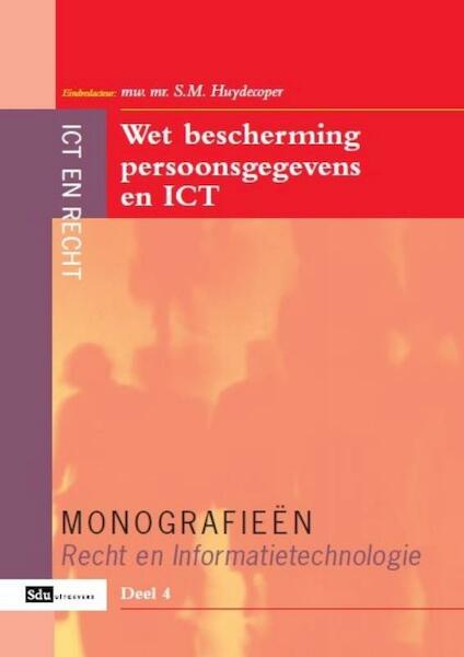 Wet bescherming Persoonsgegevens en ICT - (ISBN 9789012385558)