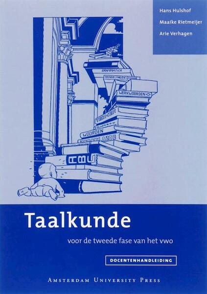 Taalkunde / Docentenhandleiding - Hans Hulshof, Maaike Rietmeijer, Arie Verhagen (ISBN 9789048520244)