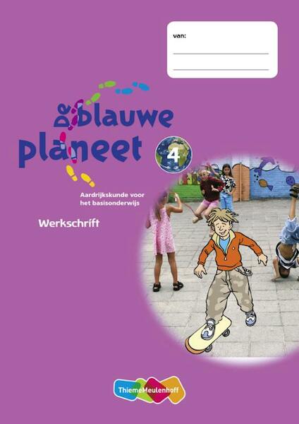 De Blauwe Planeet 5 ex 4 Werkschrift - Ruud Rouvroye (ISBN 9789006644135)