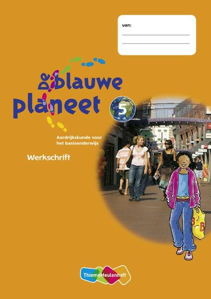De Blauwe Planeet 5 5 ex Werkschrift - (ISBN 9789006644142)