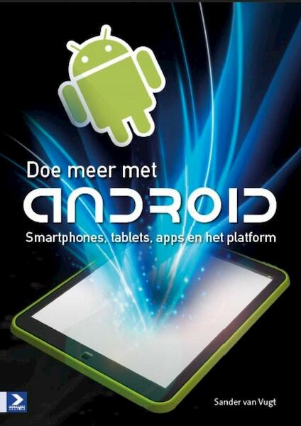 Doe meer met Android - Sander van Vugt (ISBN 9789012583633)
