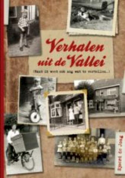 Verhalen uit de Vallei - Sjoerd de Jong (ISBN 9789087881641)