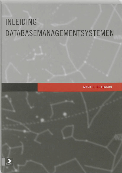 Inleiding Database managementsystemen - M.L. Gillenson (ISBN 9789039523285)