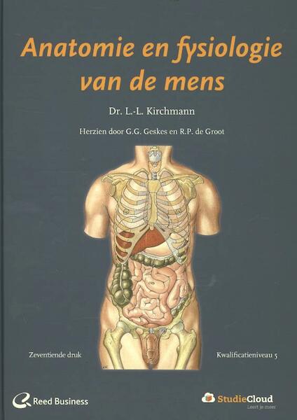 Anatomie en fysiologie van de mens - L.L. Kirchmann (ISBN 9789035234550)