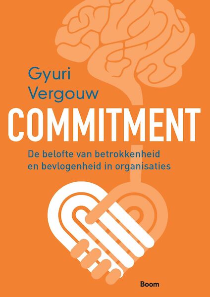 Commitment - Gyuri Vergouw (ISBN 9789024402359)