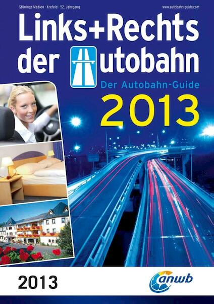 Links + rechts der Autobahn 2013 - (ISBN 9789018036188)