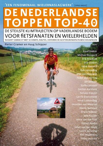 De Nederlandse Toppen Top-40 - Pieter Cramer, Huug Schipper (ISBN 9789038891019)
