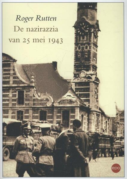 De Nazirazzia - Roger Rutten (ISBN 9789491297441)