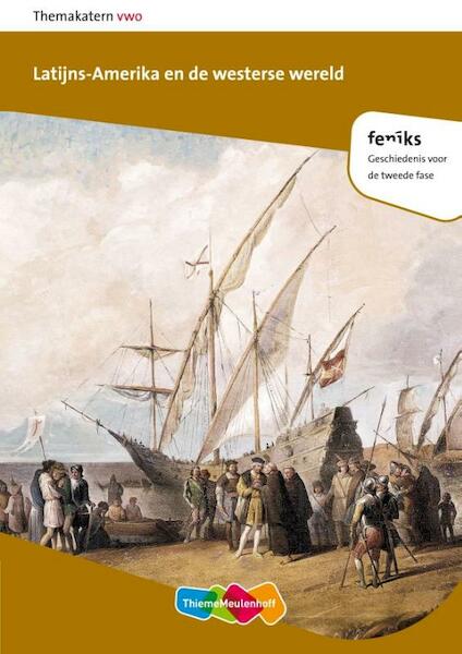 Feniks 2e fase vwo Latijns-Amerika - (ISBN 9789006464955)
