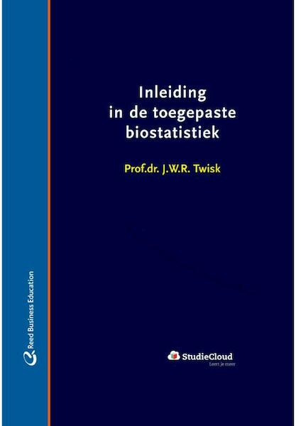 Inleiding in de toegepaste biostatistiek - J.W.R. Twisk (ISBN 9789035236387)