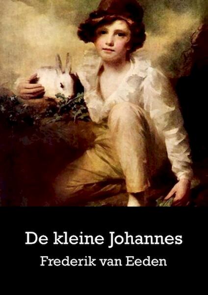 De kleine Johannes - Frederik van Eeden (ISBN 9789077932148)