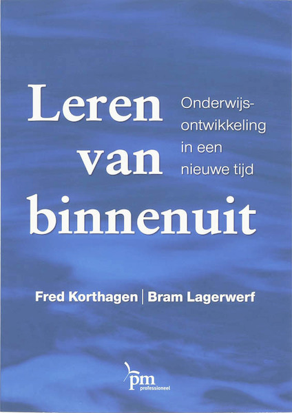 Leren van binnenuit - F. Korthagen, B. Lagerwerf (ISBN 9789024417995)