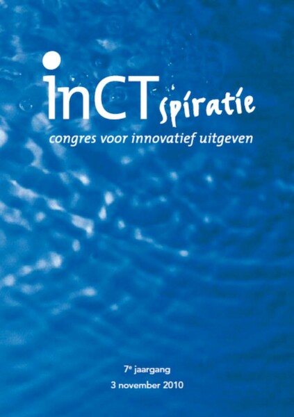 InCTspiratie 2010 - Derk Haank, Wiebe de Jager, Angélique Wouters, Oscar Kneppers (ISBN 9789461494658)