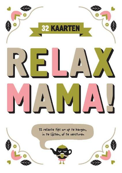 Relax mama postkaarten - Elsbeth Teeling (ISBN 9789079961788)