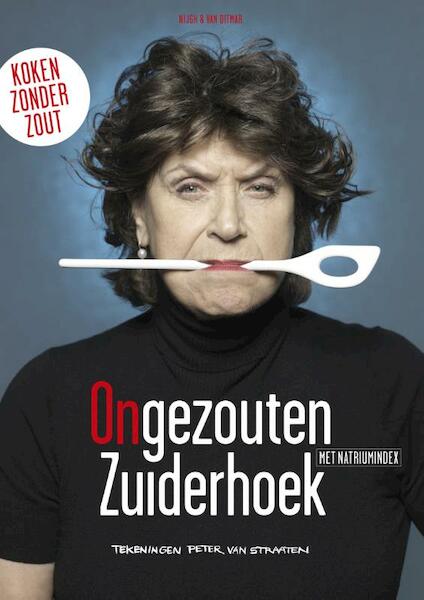 Ongezouten zuiderhoek - Olga Zuiderhoek, Ingrid Harms (ISBN 9789038899169)