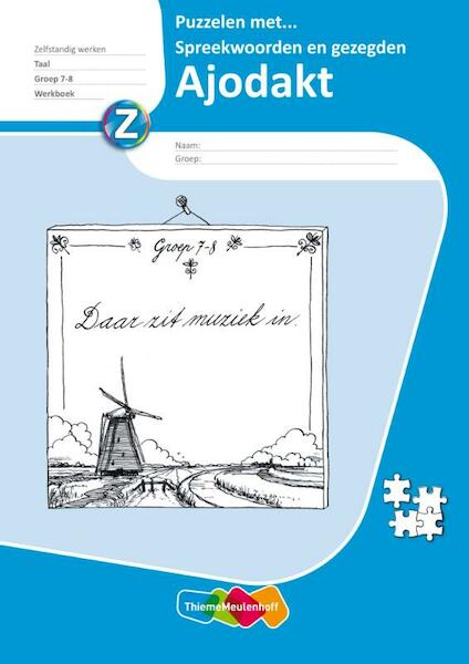 Puzzelen met spreekwoorden Groep 7-8 - O. Teekens, E. den Boogert (ISBN 9789026246296)