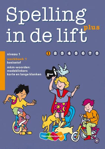Spelling in de lift Plus Groep 3-1 5 ex Werkboek 1 - (ISBN 9789026253362)