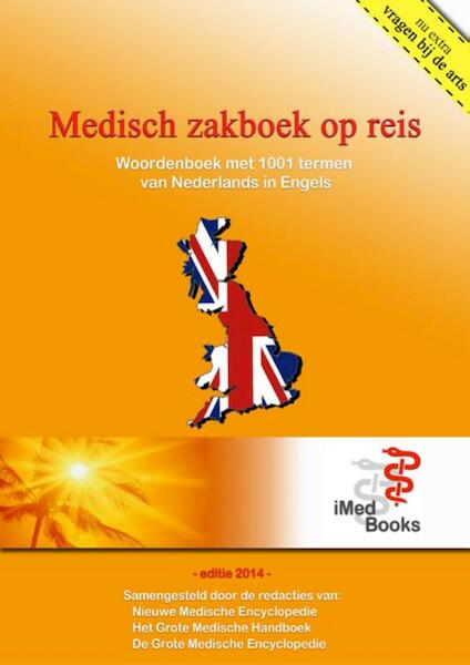 Medisch zakboek op reis - Diederik van Leeuwen (ISBN 9789082088069)