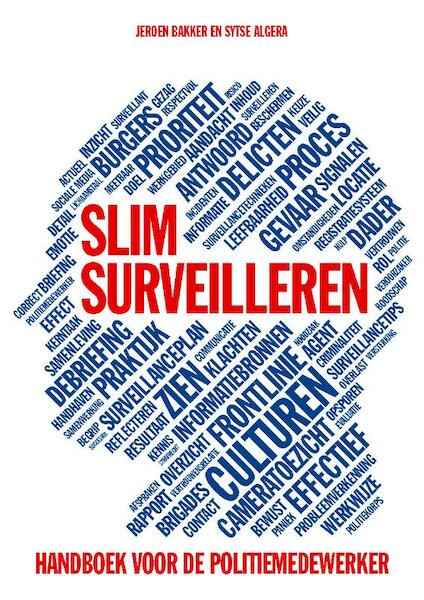 Slim surveilleren - Jeroen Bakker, Sytse S. Algera (ISBN 9789490045128)