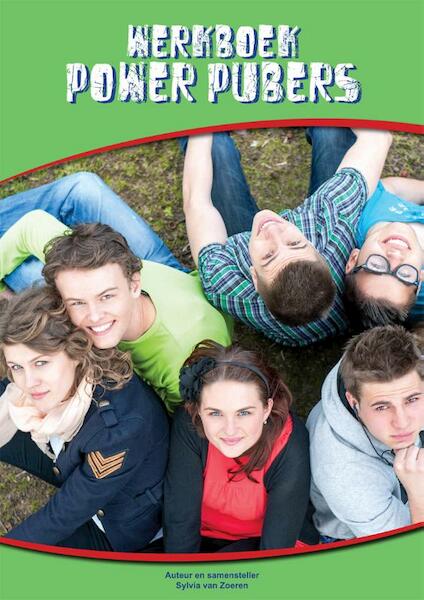 Power pubers - Sylvia van Zoeren (ISBN 9789079915156)