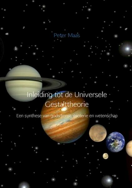 Inleiding tot de Universele Gestalttheorie - Peter Maas (ISBN 9789402145175)