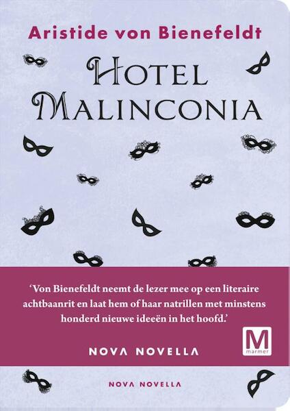 Hotel Malinconia - Aristide von Bienefeldt (ISBN 9789460682964)