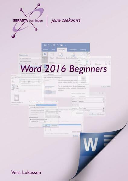 Word 2016 Beginners - Vera Lukassen (ISBN 9789491998287)