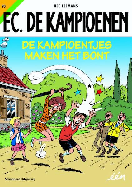 90 De Kampioentjes maken het bont - Hec Leemans (ISBN 9789002259845)