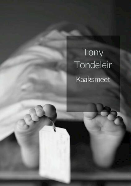 Kaaksmeet - Tony Tondeleir (ISBN 9789402150247)