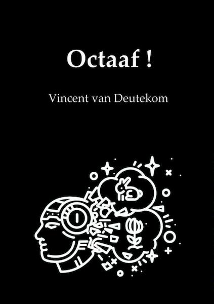 Octaaf! - Vincent van Deutekom (ISBN 9789402147025)