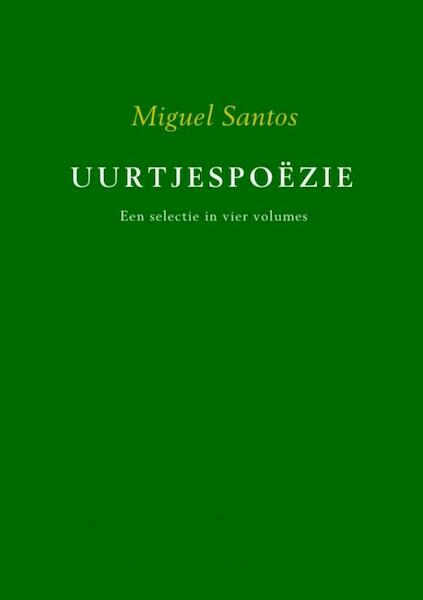 Uurtjespoëzie - Miguel Santos (ISBN 9789463182614)