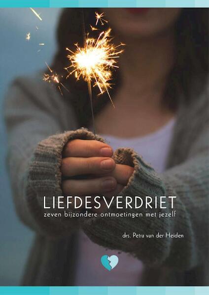 Liefdesverdriet - Petra van der Heiden (ISBN 9789082557206)