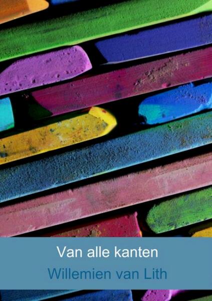 Van alle kanten - Willemien van Lith (ISBN 9789402157208)