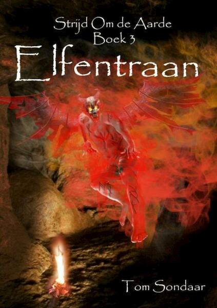 Elfentraan - Tom Sondaar (ISBN 9789402157581)