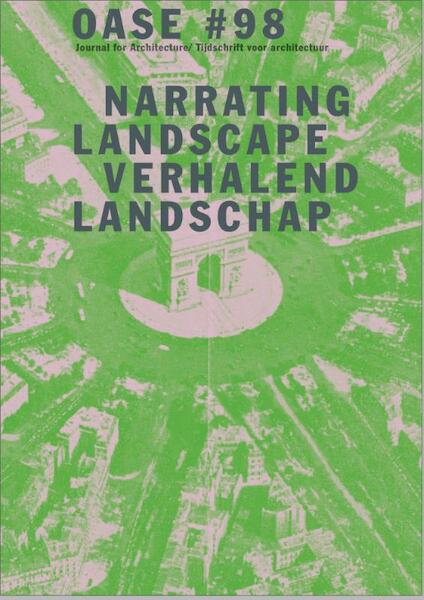 Het narratief en het stedelijk landschap / Narrating Urban Landscapes - (ISBN 9789462083547)