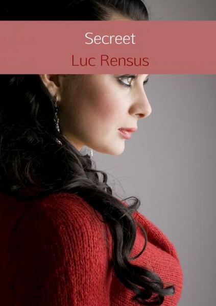 Secreet - Luc Rensus (ISBN 9789402159899)