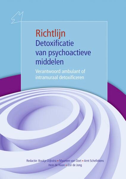 Richtlijn Detoxificatie van psychoactieve middelen - (ISBN 9789492121233)