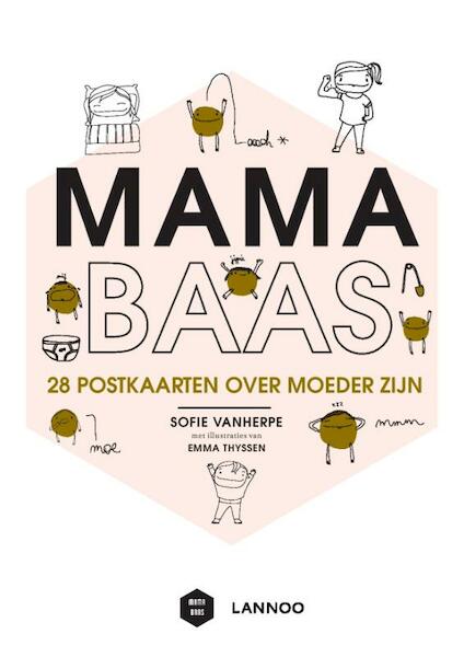 Mama Baas - Sofie Vanherpe, Emma Thyssen (ISBN 9789401446556)