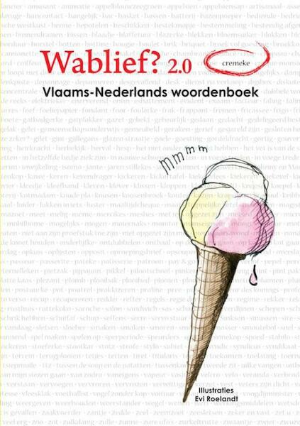Wablief? 2.0 - Ankie Gijsel (ISBN 9789402168204)