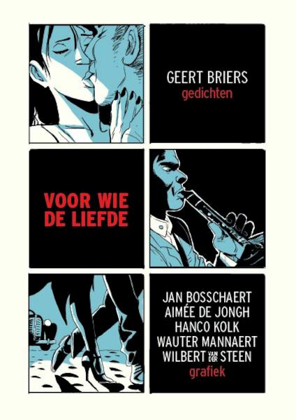 Voor wie de liefde - Geert Briers (ISBN 9789460016264)