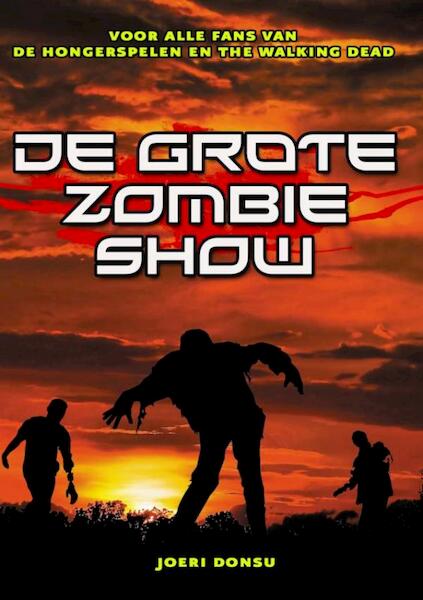 De Grote Zombie Show - Joeri Donsu (ISBN 9789402165906)