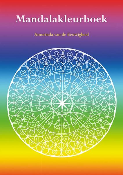 Mandalakleurboek - Amorinda van de Eeuwigheid (ISBN 9789463650212)