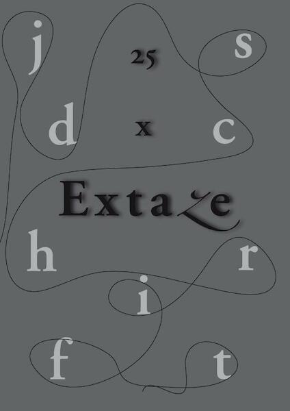 25 x Extaze - Hein van der Hoeven, Felix Monter (ISBN 9789062651290)