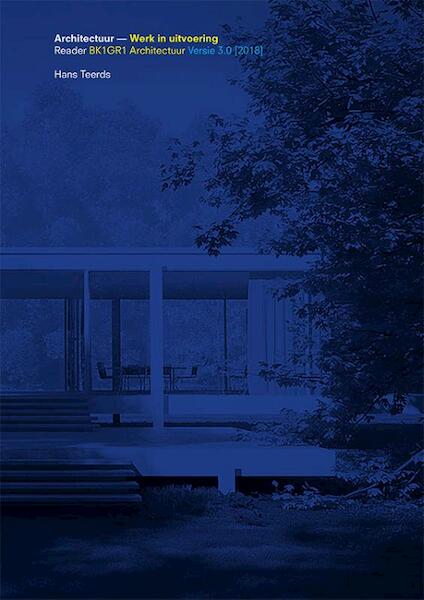 Architectuur — Werk in uitvoering - Hans Teerds (ISBN 9789463660891)