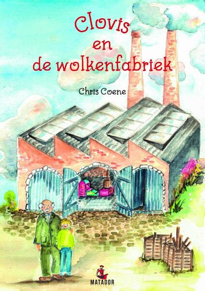Clovis & de wolkenfabriek - Chris Coene (ISBN 9789462663473)
