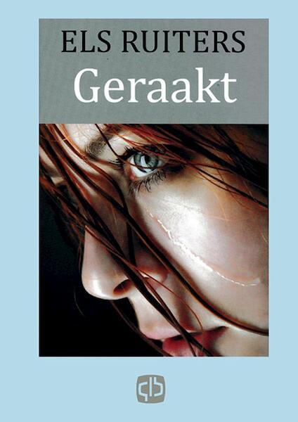 Geraakt - E. Ruiters (ISBN 9789036428620)